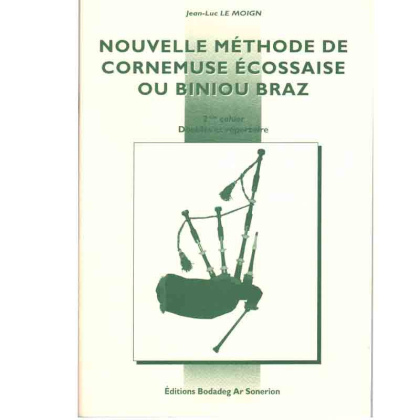 Nouvelle méthode cornemuse vol 2