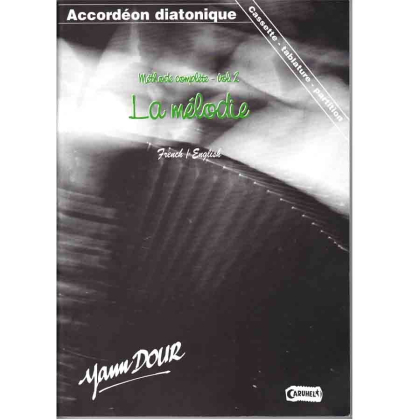 Accordéon diato : La mélodie vol 2 + CD